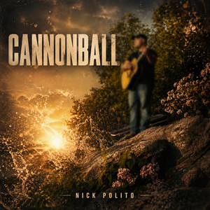 Cannonball by Nick Polito