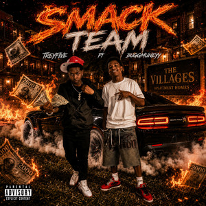 Smack team by Treyfive, Bugg Muneyy