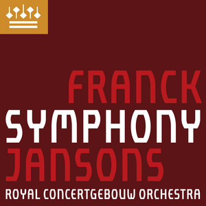 Franck: Symphony in D Minor, FWV48, Op. 48, M48