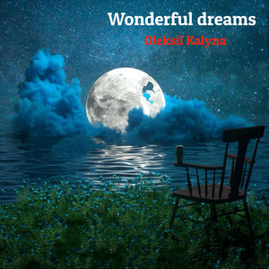 Wonderful dreams