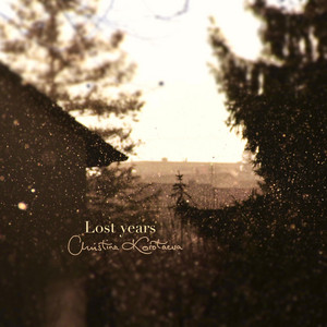 Lost years by Christina Korotaeva