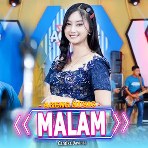 Ageng Music - Malam (feat. Cantika Davinca)