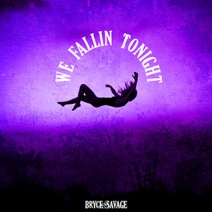 We Fallin Tonight