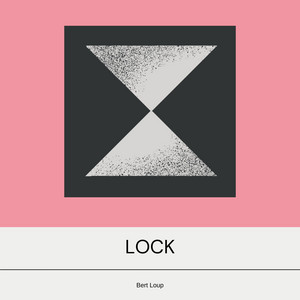 Lock by Bert Loup