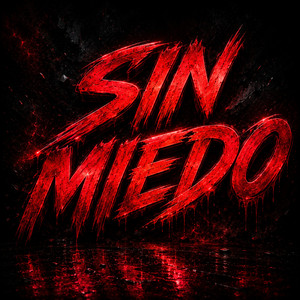 SIN MIEDO by DJ Domi MC