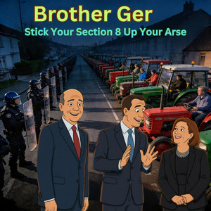 Stick Your Section 8 up Your Arse by Brother Ger, Ger Delaney