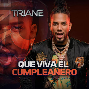 Que viva el cumpleañero by Triane