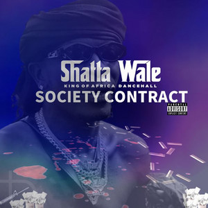 Shatta Wale - Society Contract
