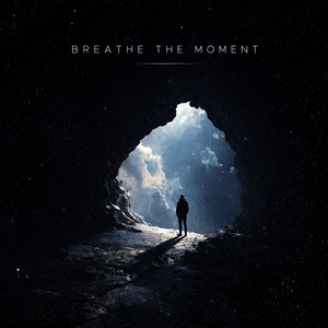 Breathe The Moment by Gracee Luna