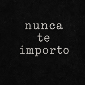 Nunca te importo by mala mala