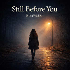 Still Before You by RizaWidhi