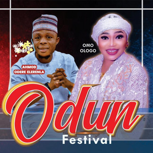 Ahmod Odere Elerenla & Omo Ologo - Odun