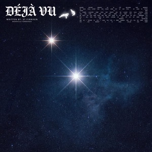DÉJÀ VU by St. Finnikin