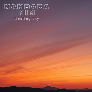 Healing Sky by Nambara Nim