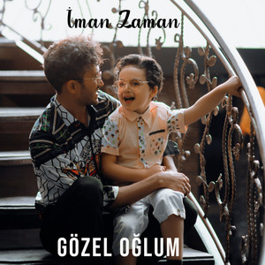 İman Zaman - Gözel Oğlum