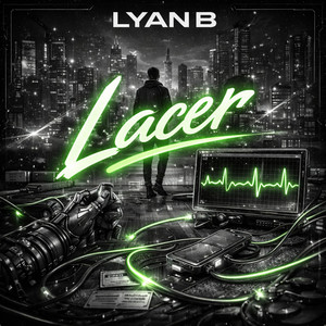 Lacer by Lyan B
