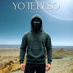 Yo Te Beso by STRONIKZ
