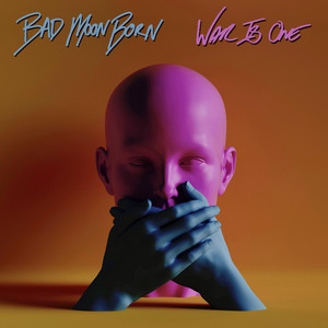 War Is One by Bad Moon Born