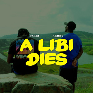 Young Wild - A libi dies (feat. Darry & Cerry)