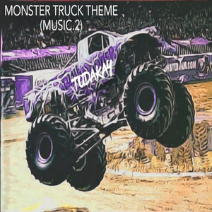 Tudakay - Monster Truck Theme Music (2)