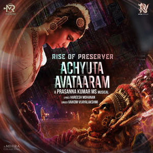 Achyuta Avataaram : Rise of Preserver (From "Achyuta Avataaram") [Original Motion Picture Soundtrack]