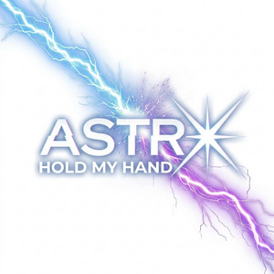 HOLD MY HAND by ASTRX