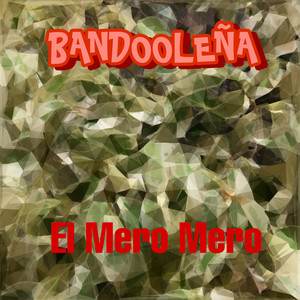 El Mero Mero