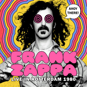 Ahoy there! Live in Rotterdam 1980 (live) album