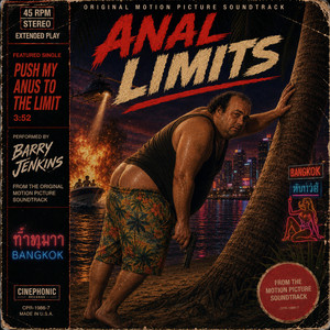 Push My Anus To The Limit (1989) by Lost Vinyl Revival, Barry Jenkins