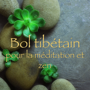 Bols tibétain by Bols tibétains