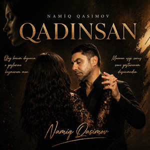 Namiq Qasımov - Qadınsan
