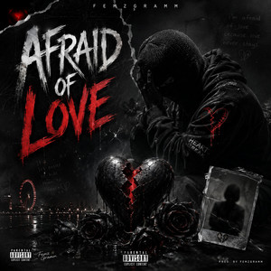 Affraid of love by Femzgramm