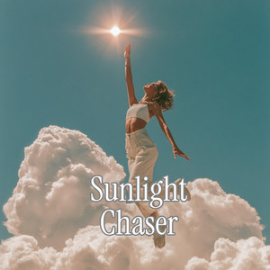 Sunlight Chaser by CANDY.