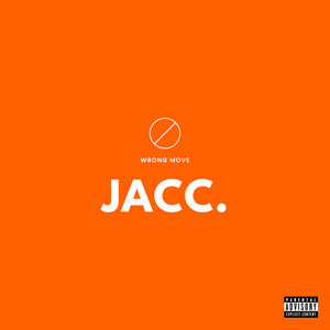 WRONG MOVE by JACC.