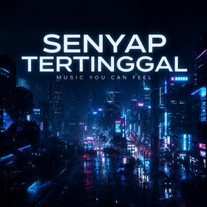 SENYAP TERTINGGAL by MYCF