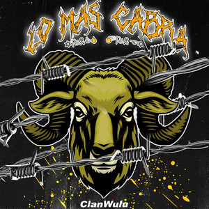 Lo Mas Cabra by Yoncs Money