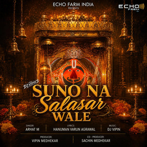 Suno Na Salasar Wale by ARHAT M, DJ VIPIN