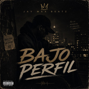 bajo perfil by Jay Max Beatz