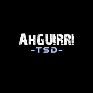 TU SAIS DÉJÀ (TSD) by AhGuirri