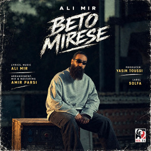 Be To Mirese by Ali Mir