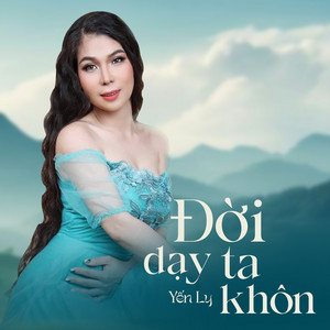 Đời Dạy Ta Khôn
