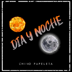 Dia y Noche by Chino Papeleta