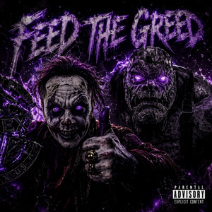 Feed the greed by CorteX'Us