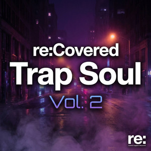 Caught Up In The Rapture by Re:Covered R&B