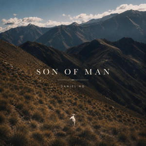 Son of Man by Daniel Ng
