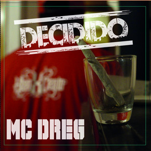 Decidido by MC DREG, Rolo, Dj Fuox