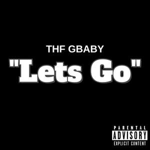 Lets Go by ThfGbaby
