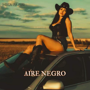 AIRE NEGRO by MIKA TAFUR