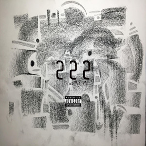222 by Robby Ra'$hu