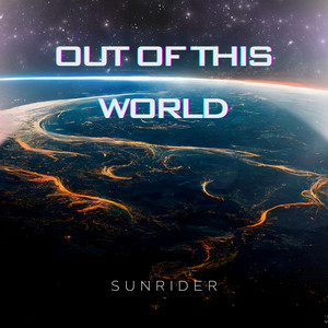 Out Of This World by Sun Rider